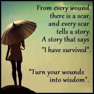scar turn wounds into wisdom